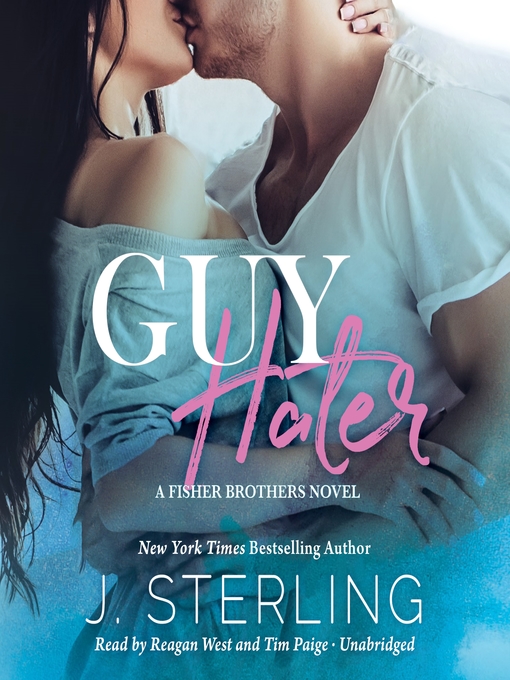 Title details for Guy Hater by J. Sterling - Wait list